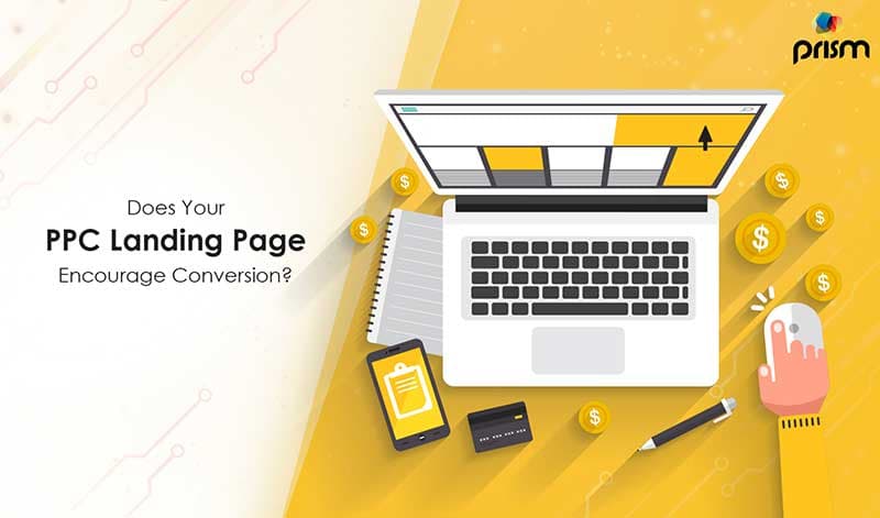 4 PPC Landing Page Best Practices To Benefit From
