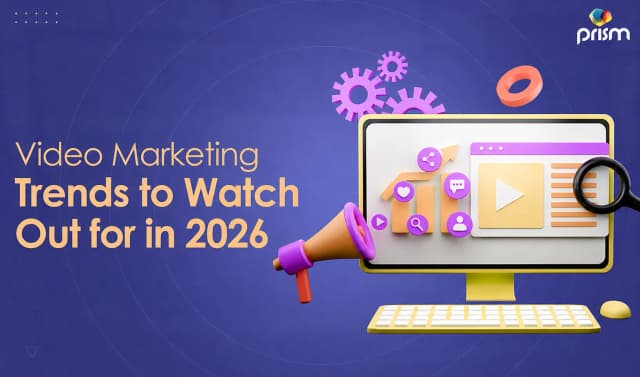 Video Marketing Trends to Watch Out for in 2026 with a creative 3D digital marketing design featuring a computer screen, marketing icons, and Prism logo