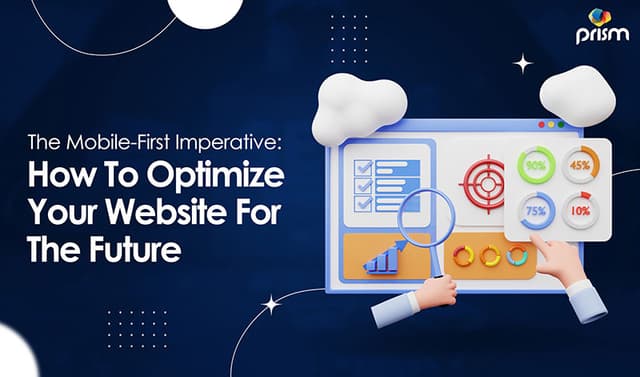 Mobile-First Indexing: How To Optimize Your Website For The Future