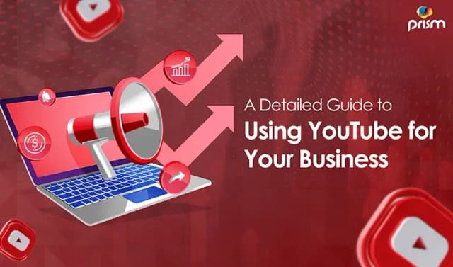 Revolutionizing Your Business with YouTube: A Comprehensive Guide